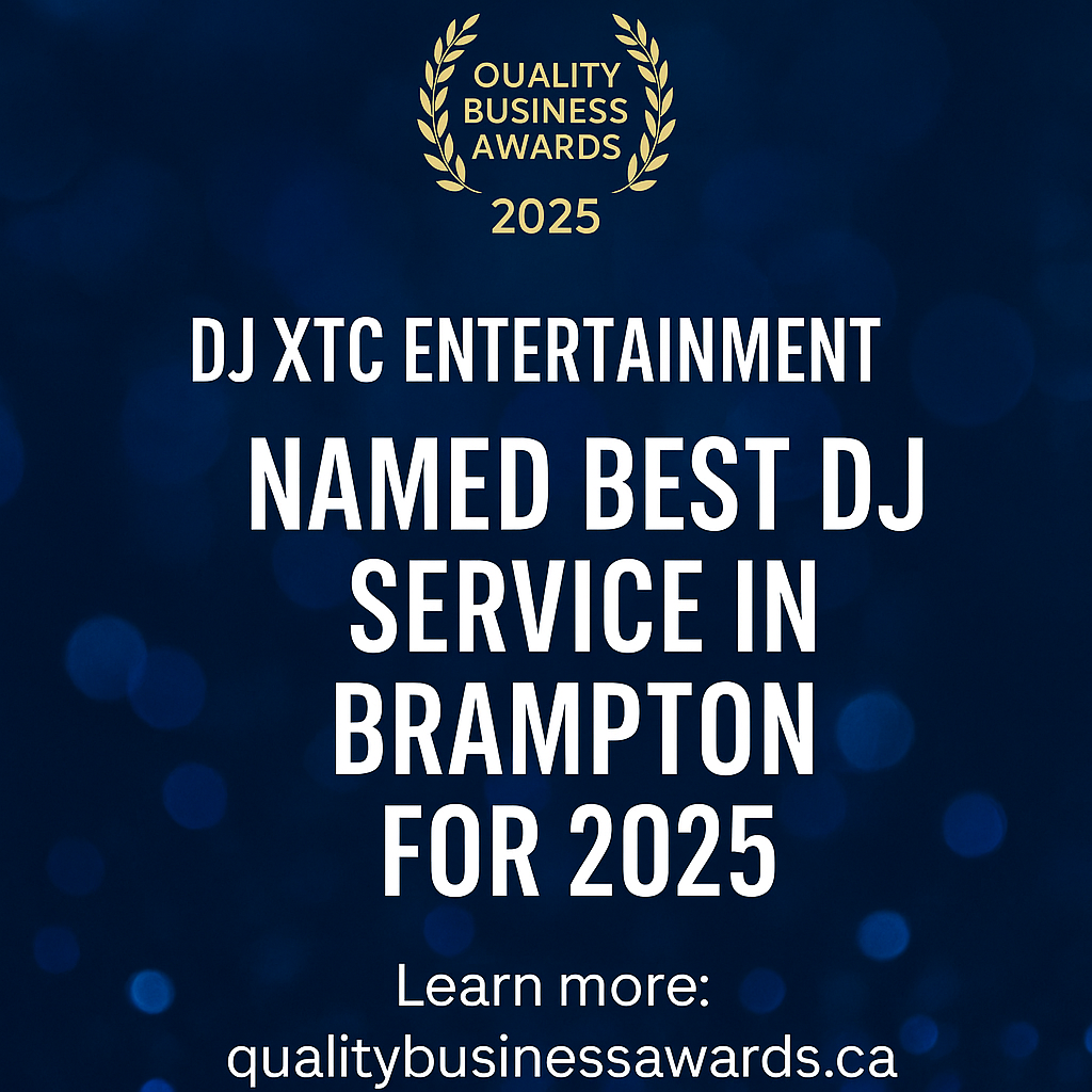 Digital graphic featuring a golden award badge and the text “DJ XTC Entertainment – Best DJ Service in Brampton 2025.” Set against a soft blue background with subtle bokeh lighting. Designed to highlight DJ XTC Entertainment’s latest award from Quality Business Awards.